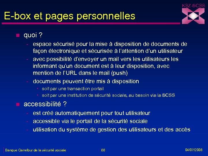 KSZ-BCSS E-box et pages personnelles n quoi ? - espace sécurisé pour la mise