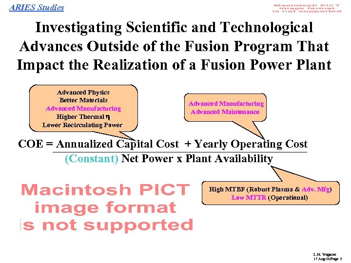 ARIES Studies Investigating Scientific and Technological Advances Outside of the Fusion Program That Impact