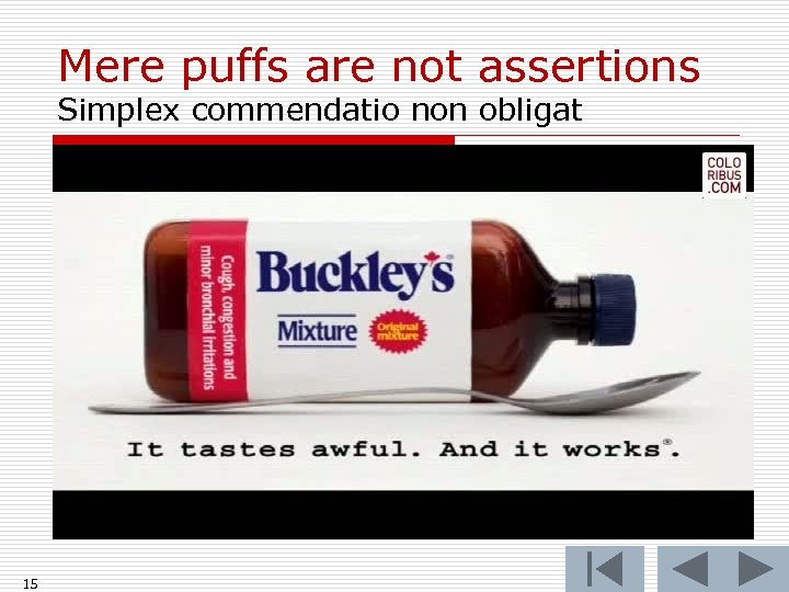 Mere puffs are not assertions Simplex commendatio non obligat 15 