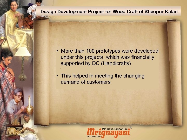  Design Development Project for Wood Craft of Sheopur Kalan • More than 100