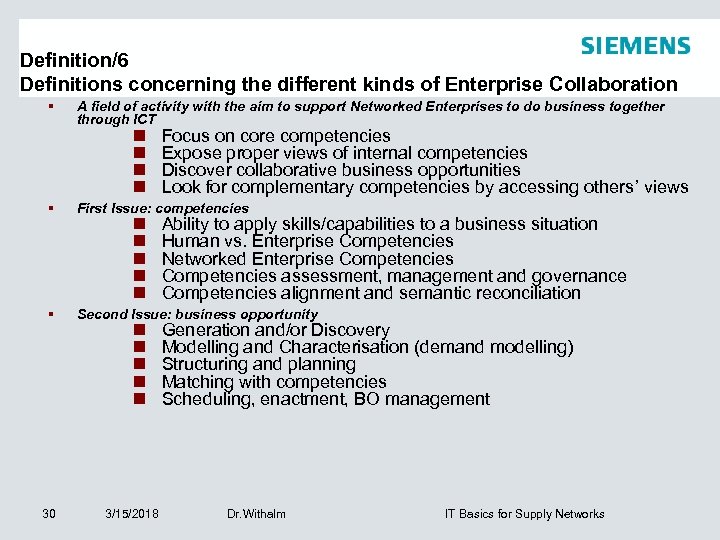 Definition/6 Definitions concerning the different kinds of Enterprise Collaboration § A field of activity