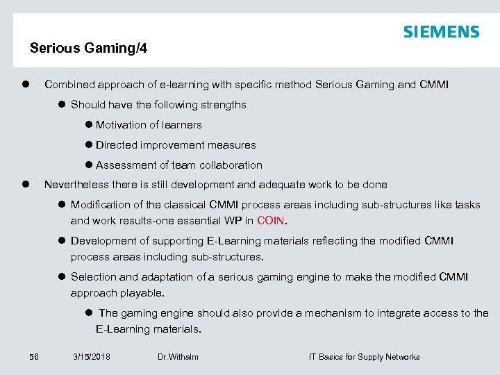 Serious Gaming/4 l Combined approach of e-learning with specific method Serious Gaming and CMMI