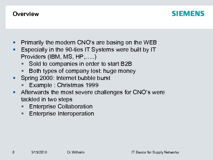 Overview § Primarily the modern CNO‘s are basing on the WEB § Especially in