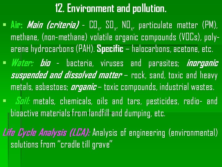 12. Environment and pollution. § Air: Main (criteria) - COx, SOx, NOx, particulate matter