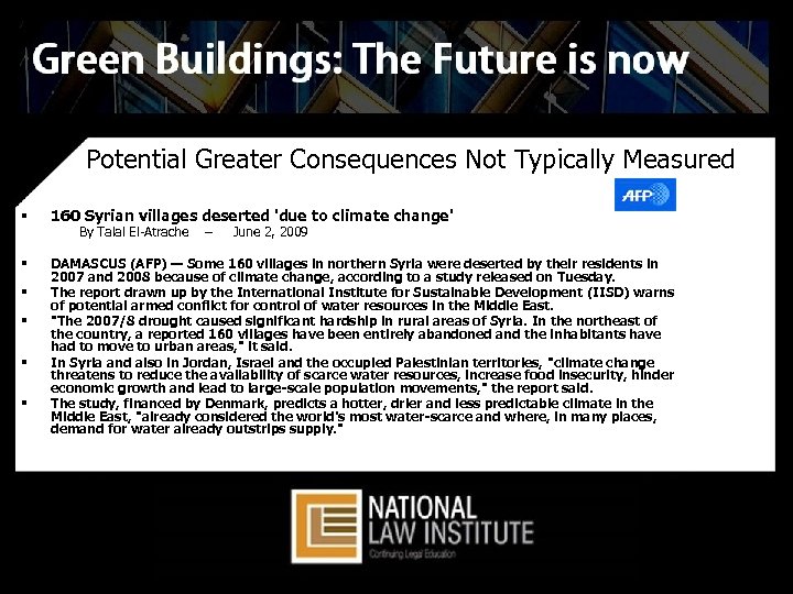 Potential Greater Consequences Not Typically Measured § 160 Syrian villages deserted 'due to climate
