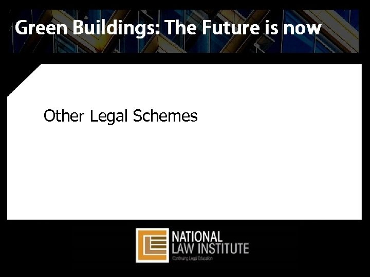 Other Legal Schemes 