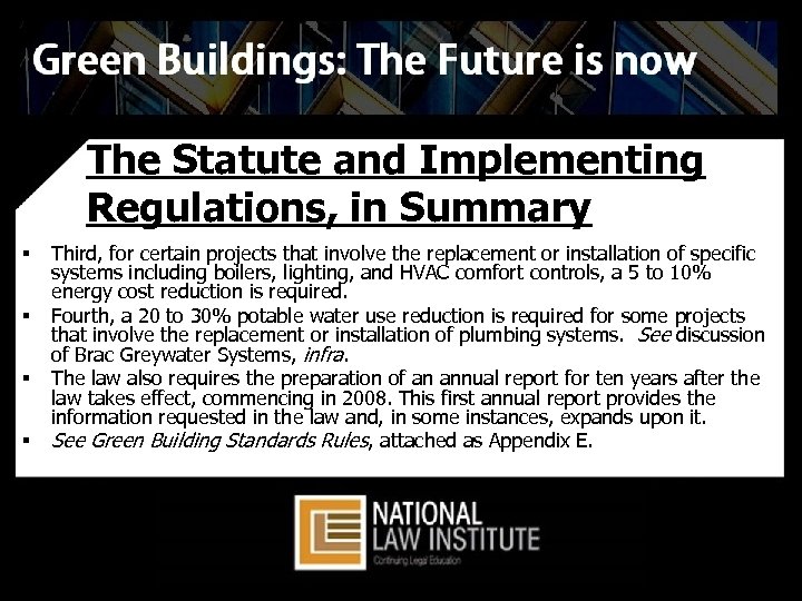 The Statute and Implementing Regulations, in Summary § § Third, for certain projects that