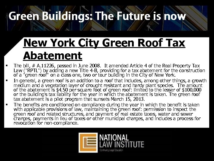 New York City Green Roof Tax Abatement § § § The bill, # A.