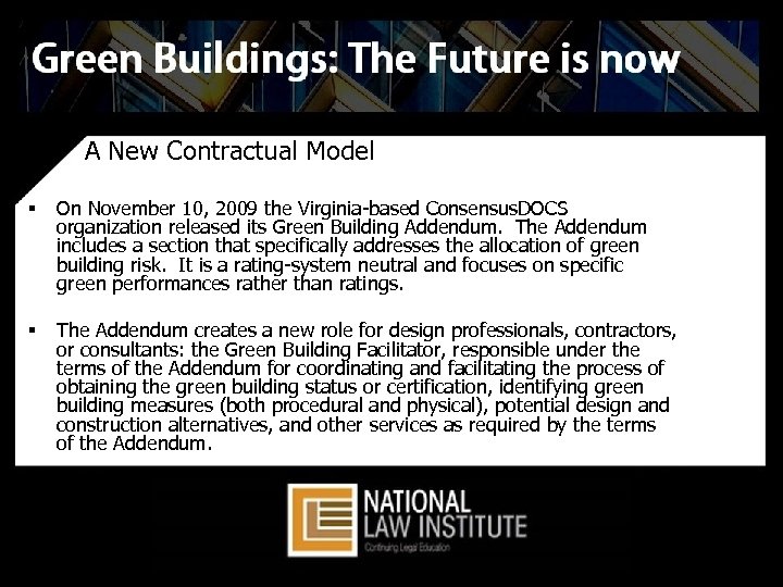 A New Contractual Model § On November 10, 2009 the Virginia based Consensus. DOCS
