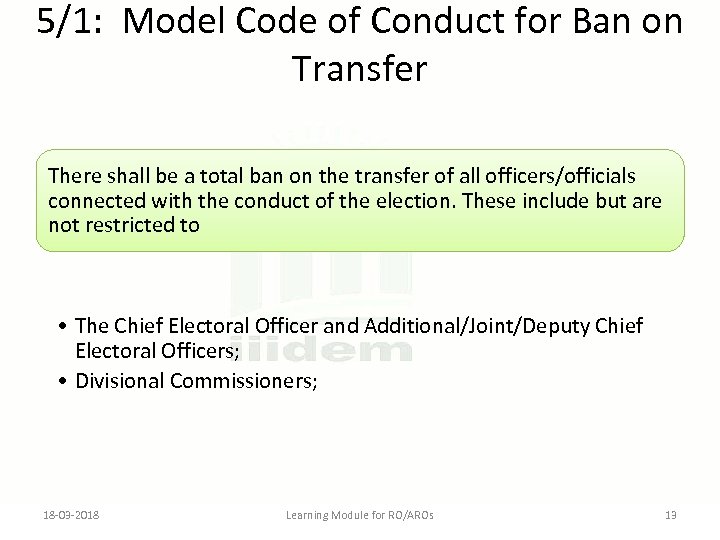5/1: Model Code of Conduct for Ban on Transfer There shall be a total