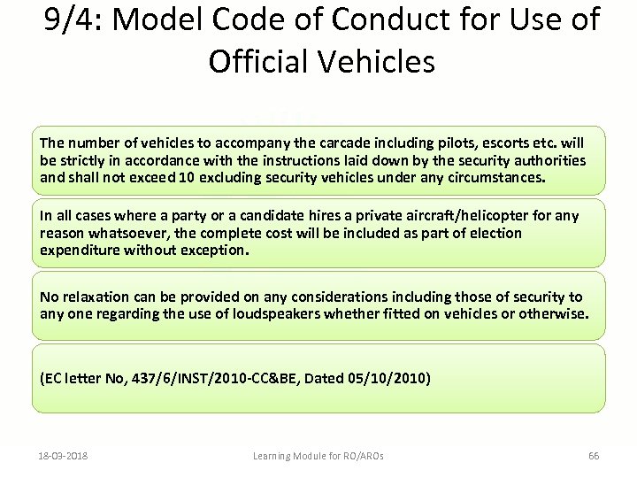 9/4: Model Code of Conduct for Use of Official Vehicles The number of vehicles