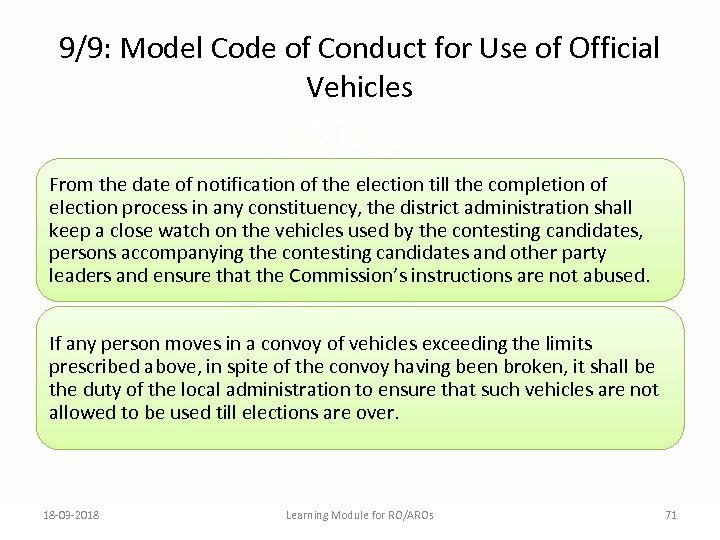 9/9: Model Code of Conduct for Use of Official Vehicles From the date of