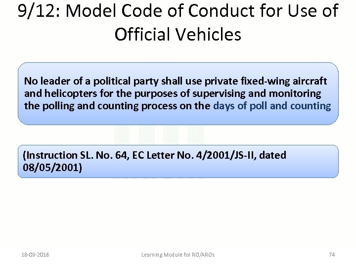 9/12: Model Code of Conduct for Use of Official Vehicles No leader of a