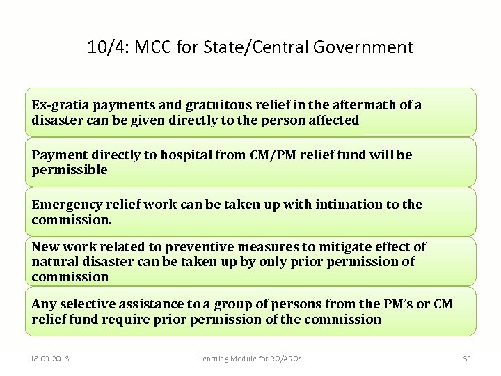 10/4: MCC for State/Central Government Ex-gratia payments and gratuitous relief in the aftermath of