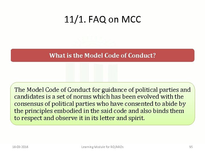 11/1. FAQ on MCC What is the Model Code of Conduct? The Model Code