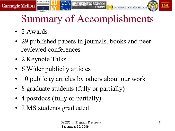 Summary of Accomplishments • 2 Awards • 29 published papers in journals, books and