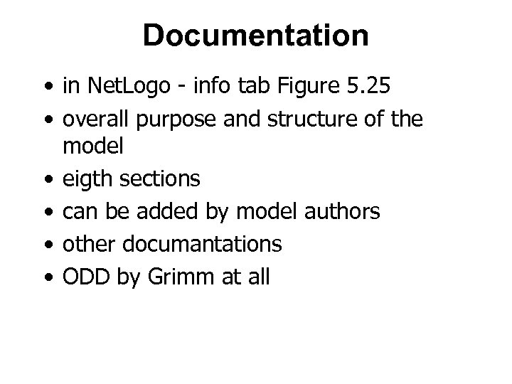 Documentation • in Net. Logo - info tab Figure 5. 25 • overall purpose