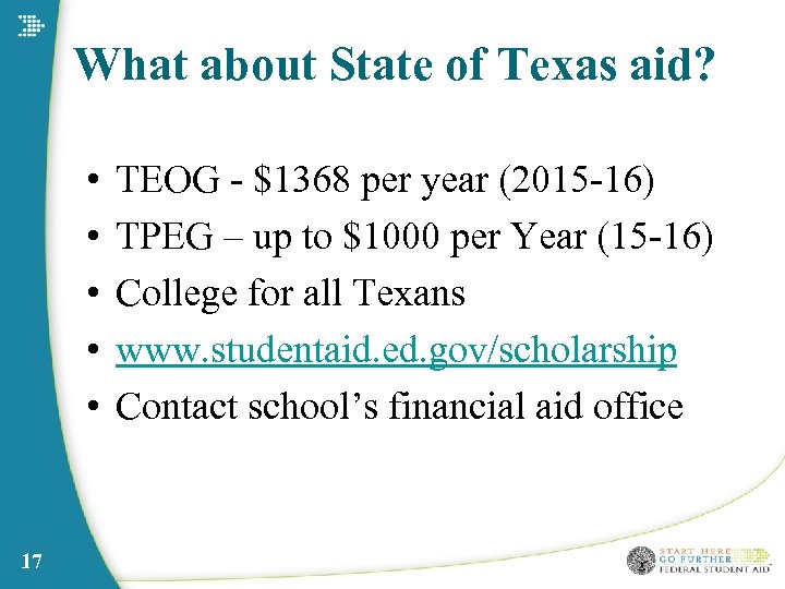 What about State of Texas aid? • • • 17 TEOG - $1368 per