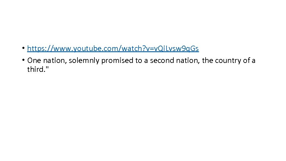  • https: //www. youtube. com/watch? v=v. Qi. Lvsw 9 q. Gs • One