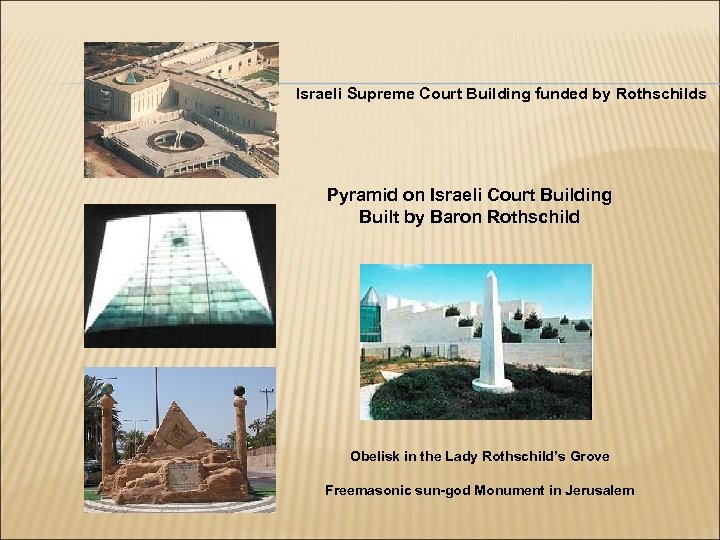 Israeli Supreme Court Building funded by Rothschilds Pyramid on Israeli Court Building Built by