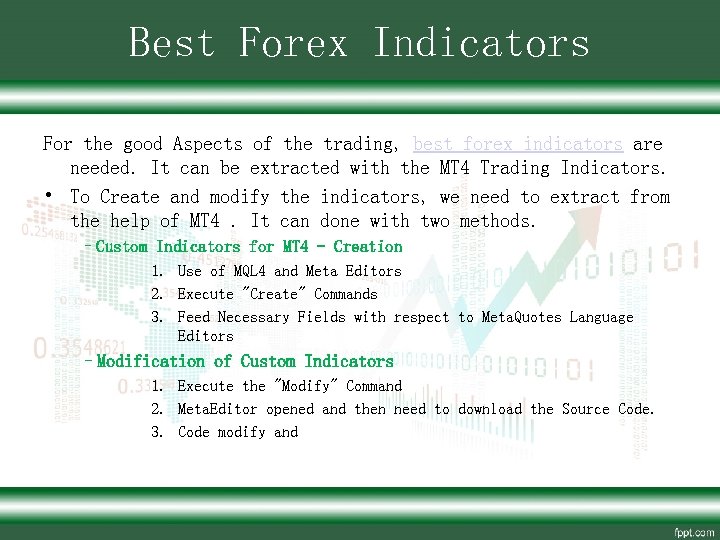 Best Forex Indicators For the good Aspects of the trading, best forex indicators are