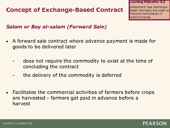 Learning Objective 3. 2 Concept of Exchange-Based Contract Understand how exchangebased contracts are used