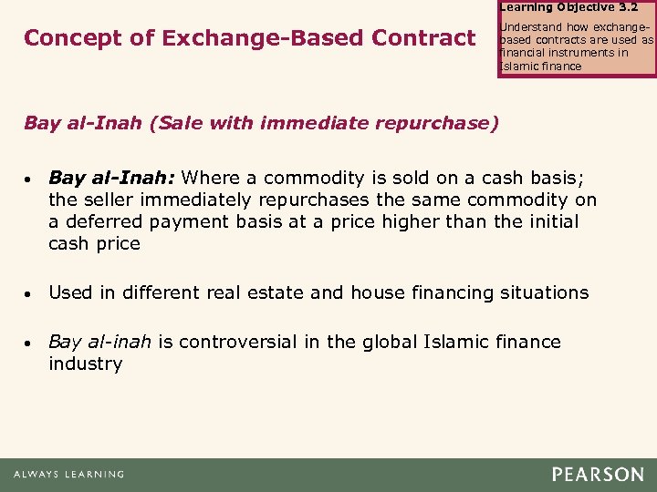 Learning Objective 3. 2 Concept of Exchange-Based Contract Understand how exchangebased contracts are used