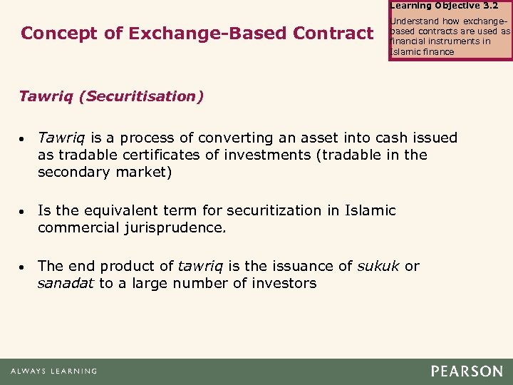 Learning Objective 3. 2 Concept of Exchange-Based Contract Understand how exchangebased contracts are used