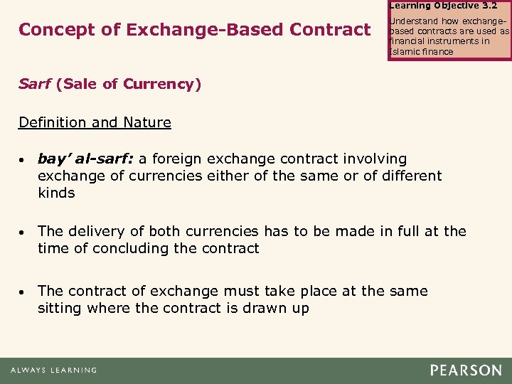 Learning Objective 3. 2 Concept of Exchange-Based Contract Understand how exchangebased contracts are used
