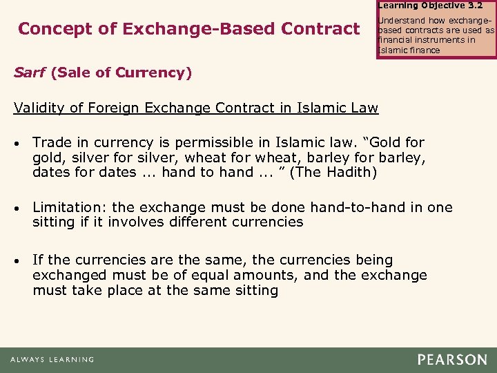 Learning Objective 3. 2 Concept of Exchange-Based Contract Understand how exchangebased contracts are used