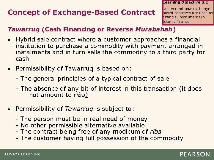 Learning Objective 3. 2 Concept of Exchange-Based Contract Understand how exchangebased contracts are used