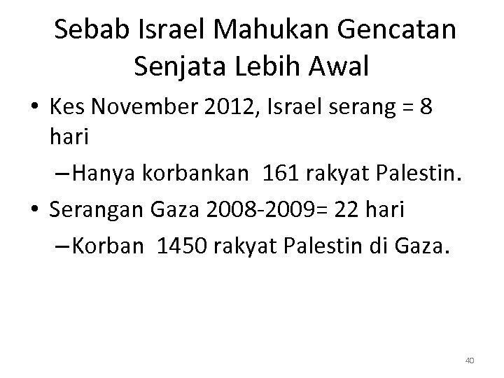  Sebab Israel Mahukan Gencatan Senjata Lebih Awal • Kes November 2012, Israel serang
