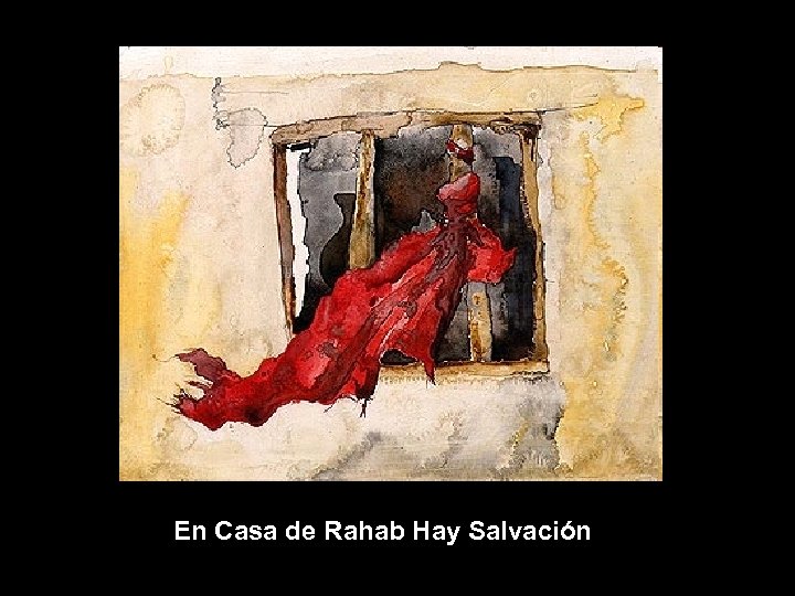 En Casa de Rahab Hay Salvación 
