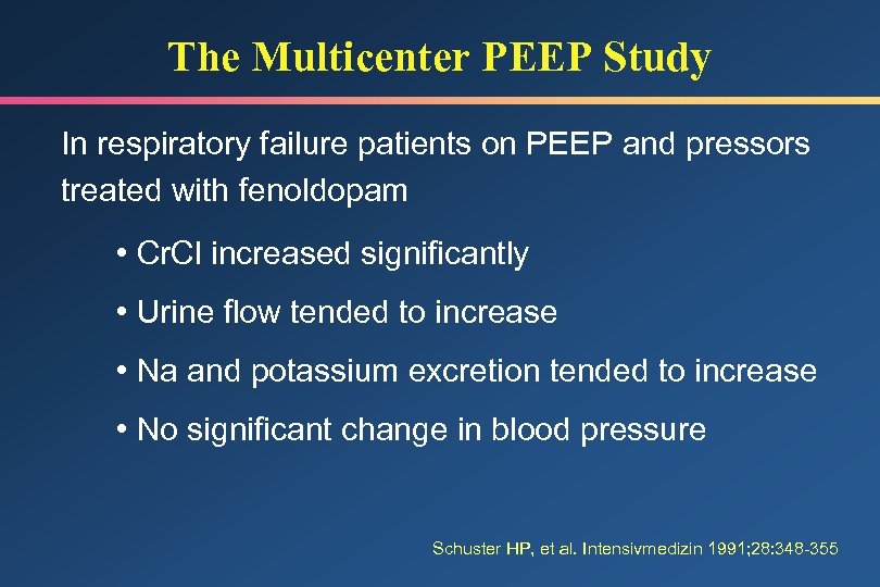 The Multicenter PEEP Study In respiratory failure patients on PEEP and pressors treated with