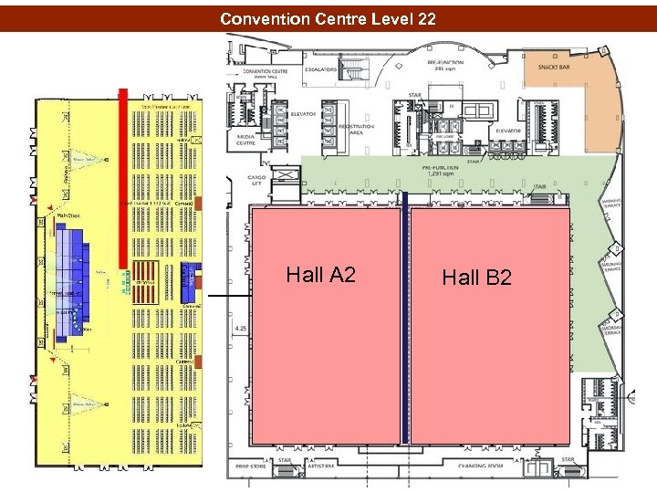 Convention Centre Level 22 Hall A 2 Hall B 2 