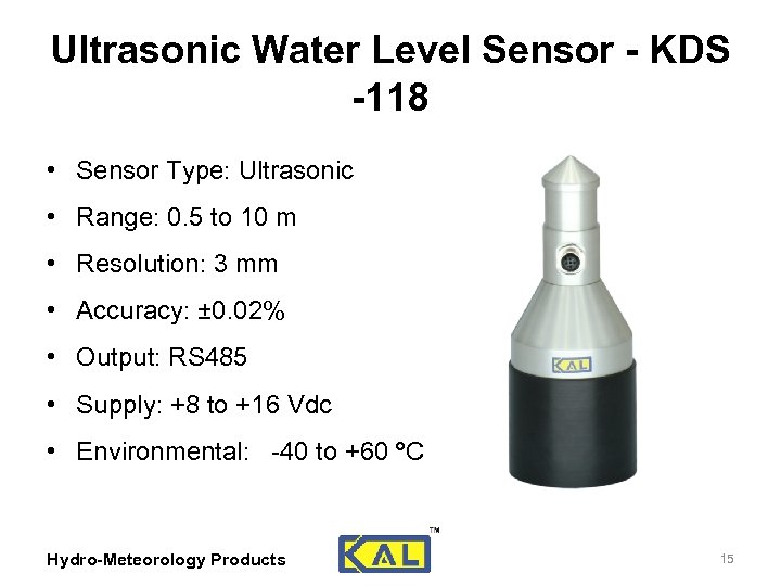 Ultrasonic Water Level Sensor - KDS -118 • Sensor Type: Ultrasonic • Range: 0.