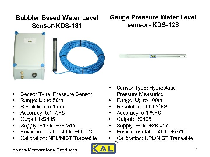 Bubbler Based Water Level Sensor-KDS-181 Gauge Pressure Water Level sensor- KDS-128 • • •