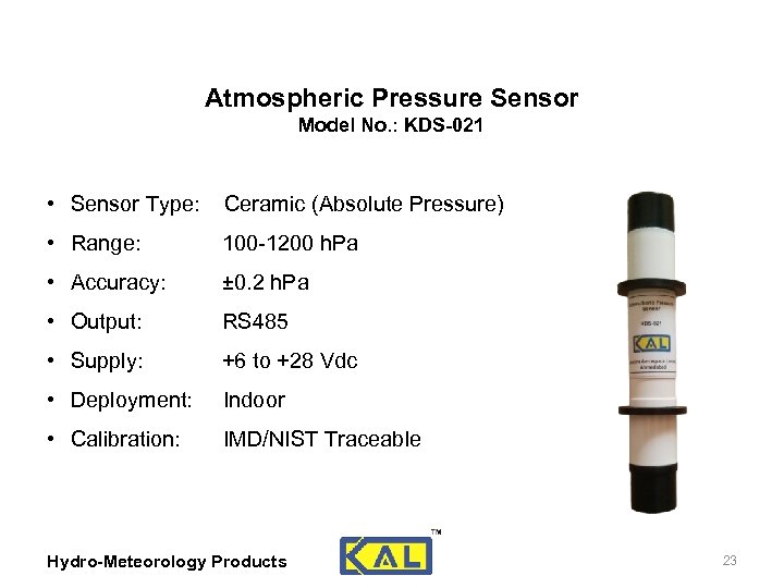 Atmospheric Pressure Sensor Model No. : KDS-021 • Sensor Type: Ceramic (Absolute Pressure) •