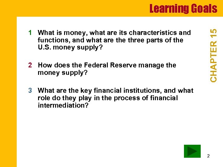 1 What is money, what are its characteristics and functions, and what are three