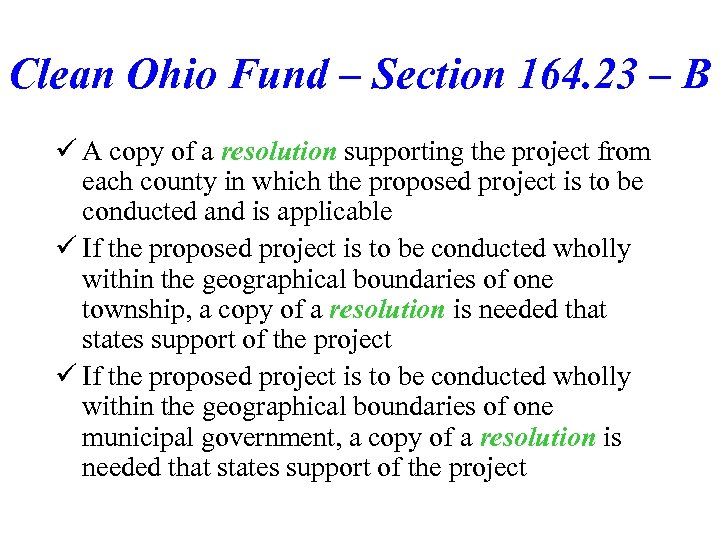 Clean Ohio Fund – Section 164. 23 – B ü A copy of a