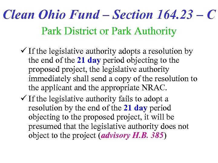 Clean Ohio Fund – Section 164. 23 – C Park District or Park Authority