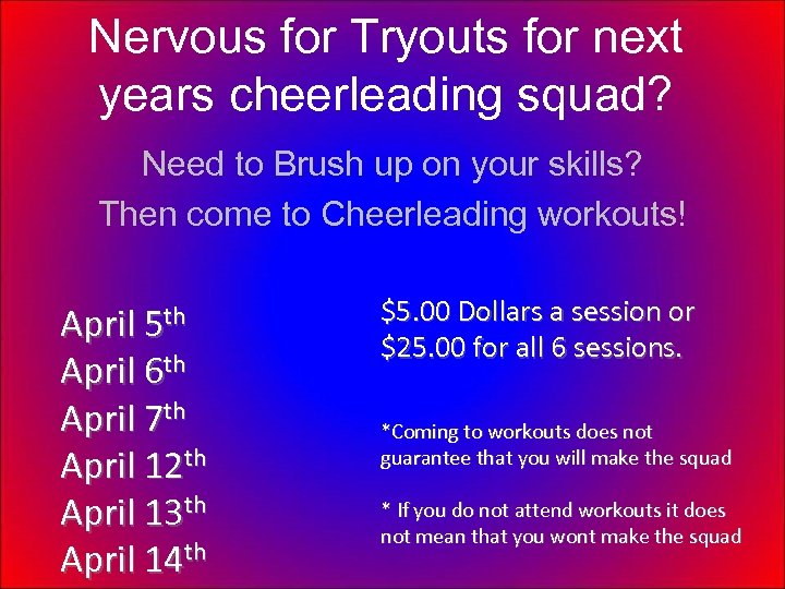 Nervous for Tryouts for next years cheerleading squad? Need to Brush up on your