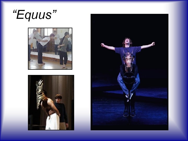 “Equus” 