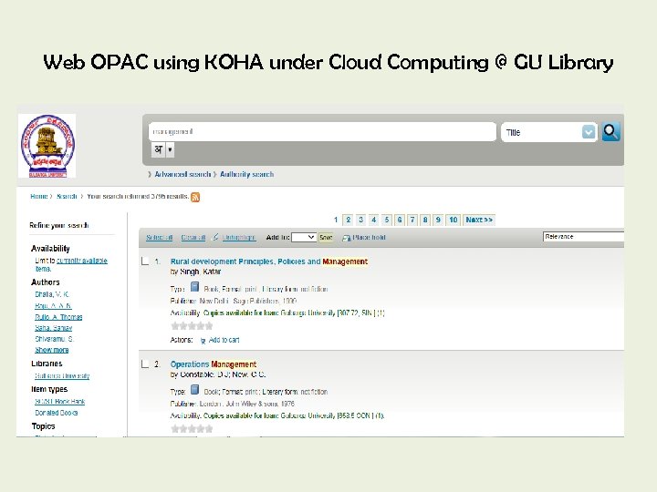 Web OPAC using KOHA under Cloud Computing @ GU Library 