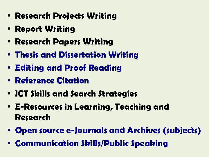 • • Research Projects Writing Report Writing Research Papers Writing Thesis and Dissertation