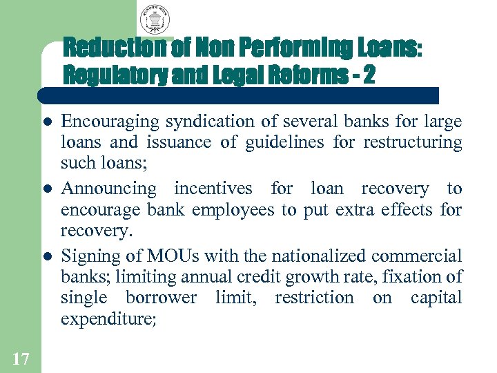 Reduction of Non Performing Loans: Regulatory and Legal Reforms - 2 l l l