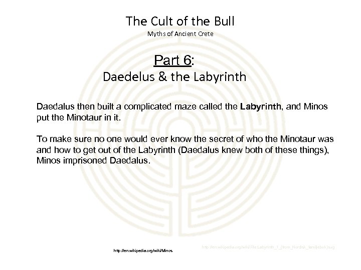 The Cult of the Bull Myths of Ancient Crete Part 6: Daedelus & the