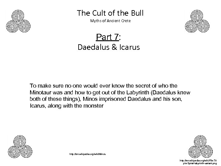 The Cult of the Bull Myths of Ancient Crete Part 7: Daedalus & Icarus