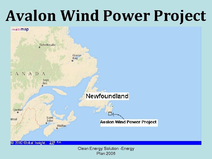 Avalon Wind Power Project Clean Energy Solution -Energy Plan 2006 