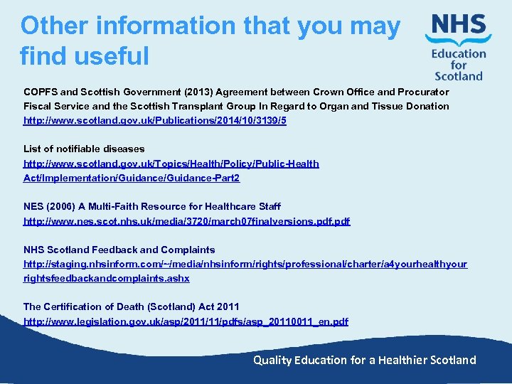 Other information that you may find useful COPFS and Scottish Government (2013) Agreement between